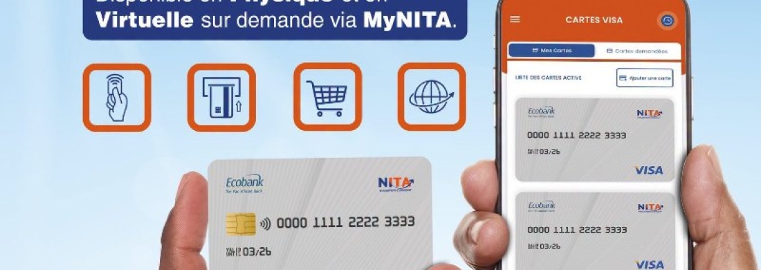 Carte Visa NITA : NITA, Ecobank et Visa lancent une nouvelle solution pour faciliter les paiements numériques au Niger et à l'international